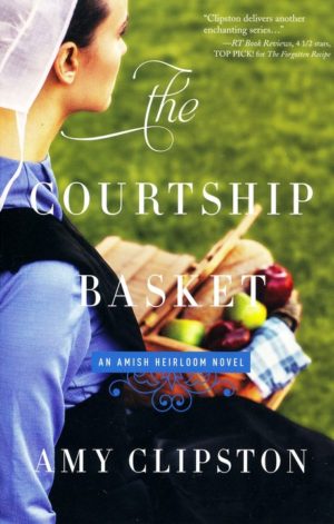 Amy Clipston - Amish Heirloom 2: The Courtship Basket