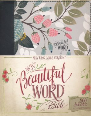 NKJV: Beautiful Word Bible