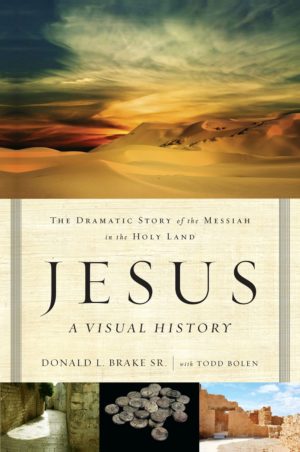 Donald Brake - Jesus: A Visual History