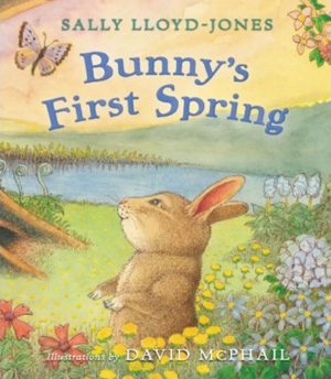 Sally Lloyd-Jones - Bunny's First Spring