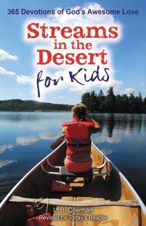 L B Cowman - Streams In The Desert For Kids