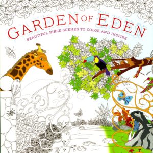 Garden of Eden: Beautiful Bible Scenes to Color and Inspire