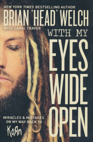 Brian Head Welch - With My Eyes Wide Open