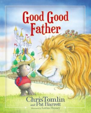 Chris Tomlin, Pat Barrett - Good, Good Father