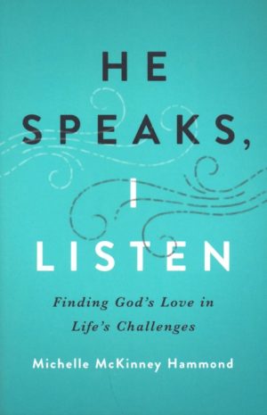 Michelle McKinney Hammond - He Speaks, I Listen