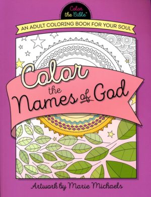 Coloring Book: Marie Michaels - Color the Names of God