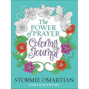 Coloring Journal: Stormie Omartian, Marie Michaels - The Power of Prayer