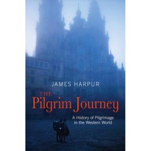 James Harpur - The Pilgrim Journey