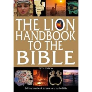 David Alexander, Pat Alexander - The Lion Handbook to the Bible (5th Edition)