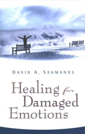 David Seamands - Healing for Damaged Emotions (Repack)