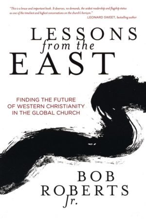 Bob Roberts - Lessons from the East