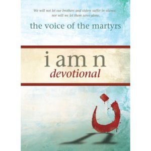 Voice of the Martyrs - I Am N Devotional