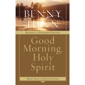 Benny Hinn - Good Morning, Holy Spirit