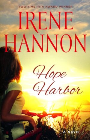 Irene Hannon - Hope Harbor 1: Hope Harbor