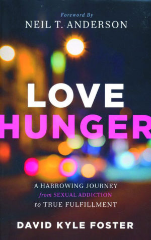 David Kyle Foster - Love Hunger