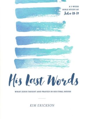 Kim Erickson - His Last Words