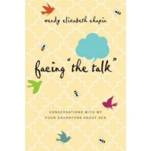 Wendy Elizabeth Chapin - Facing "The Talk"