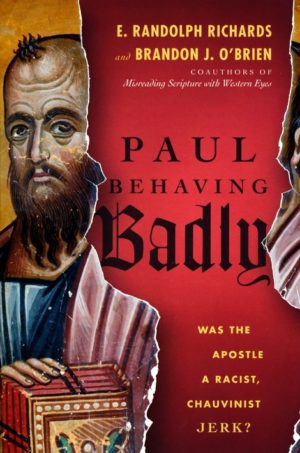 E. Randolph Richards - Paul Behaving Badly