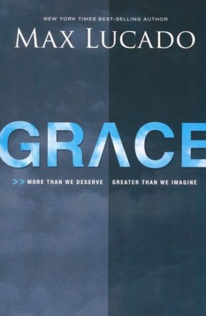 Max Lucado - Grace