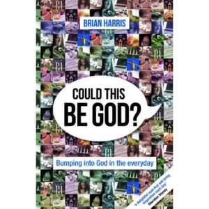 Brian Harris - Could This be God?