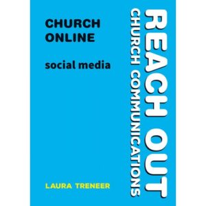 Laura Treener - Church Online: Social Media