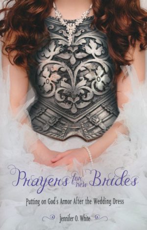 Jennifer White - Prayers For New Brides