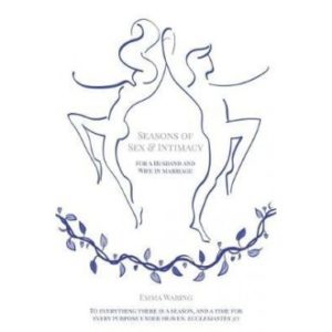 Emma Waring - Seasons Of Sex And Intimacy