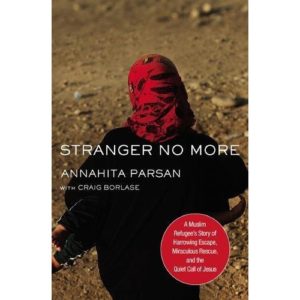 Annahita Parsan, Craig Borlase - Stranger No More