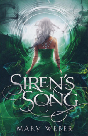 Mary Weber - Storm Siren Trilogy 3: Siren's Song