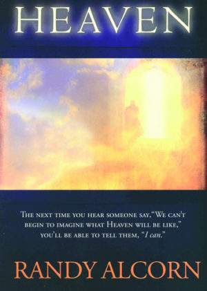 Randy Alcorn - Heaven