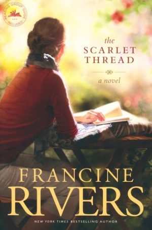 Francine Rivers - The Scarlet Thread