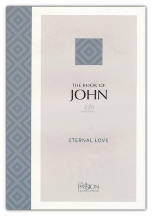 Brian Simmons - The Passion Translation: The Book of John
