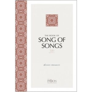 Brian Simmons - The Passion Translation: Song of Songs