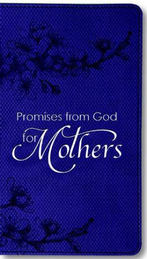 Promises From God For Mothers