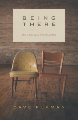 Dave Furman - Being There