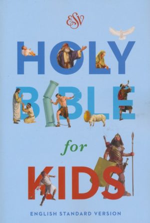 ESV: Holy Bible for Kids, Economy Edition