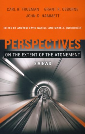 Perspectives on the Extent of the Atonement