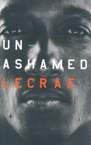 Lecrae - Unashamed