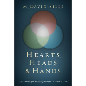 M. David Sills - Hearts, Head & Hands