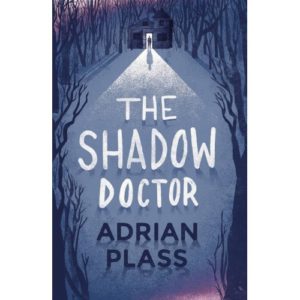 Adrian Plass - The Shadow Doctor