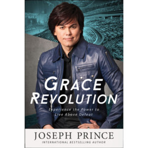 Joseph Prince - Grace Revolution