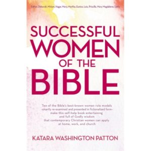 Washington Patton Katara - Successful Women Of The Bible