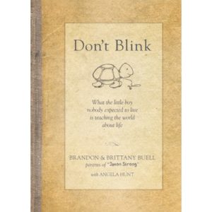 Brandon Buell, Brittany Buell, Angela Elwell Hunt - Don't Blink