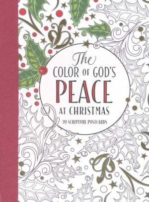 Lisa Stilwell - The Color Of God's Peace at Christmas: 20 Scripture Postcards