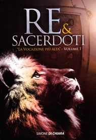 Simone Di Chiara - Re e sacerdoti