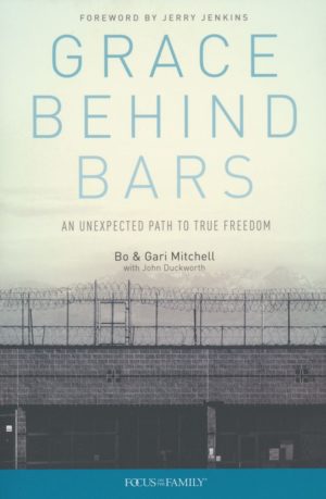 Dudley Bo Mitchell, Gari Mitchell, John Duckworth - Grace Behind Bars