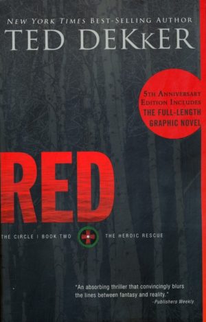 Ted Dekker - Red (Circle 2)