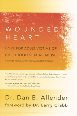 Dan B. Allender - The Wounded Heart