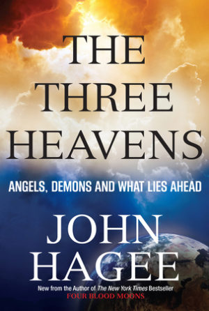 John Hagee - The Three Heavens