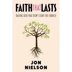 Jon Nielson - Faith that Lasts